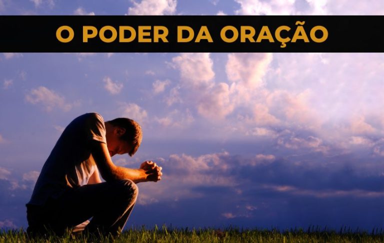 O Poder da Oração