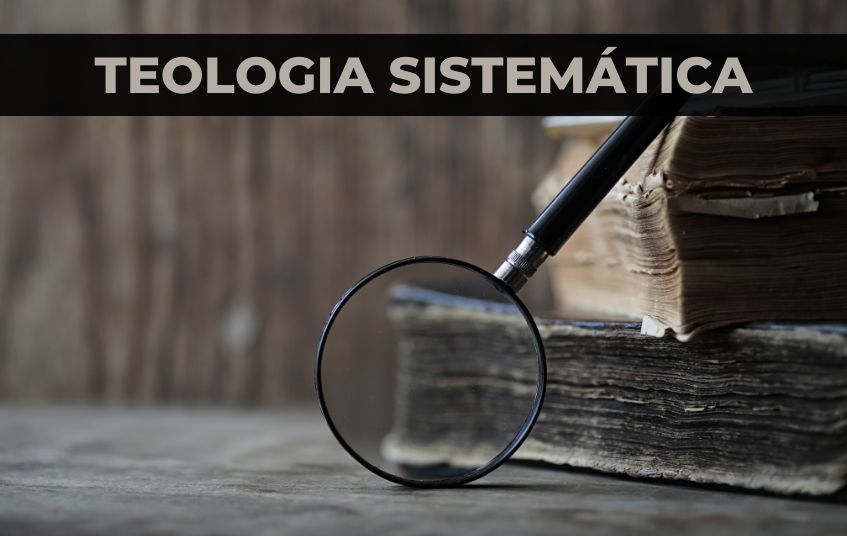 Teologia Sistematica